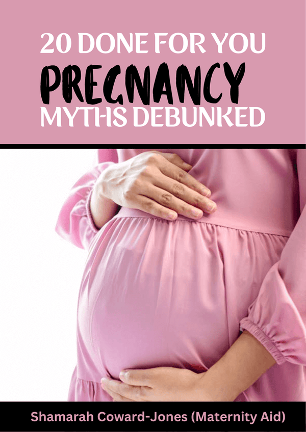 20 Done-For-You Pregnancy Myths Debunked